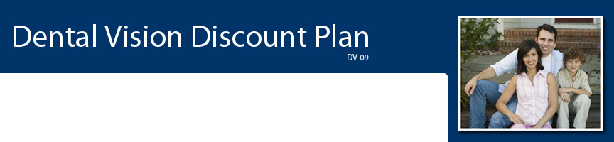 Dental Vision Discount Plan